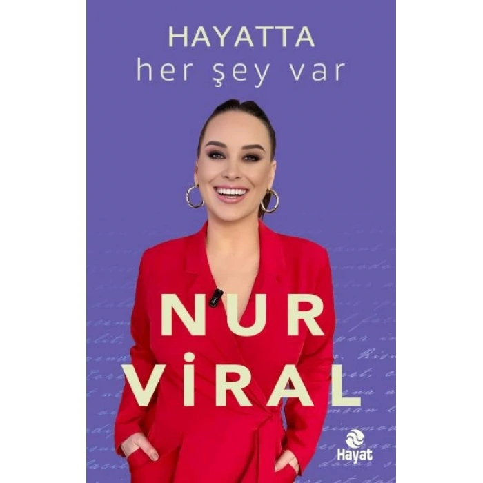 Hayatta Her Şey Var