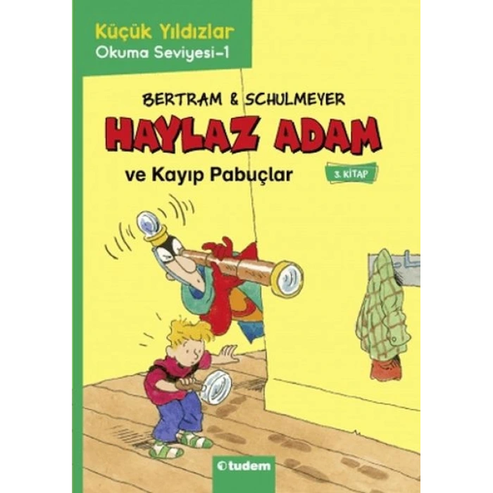 Haylaz Adam - 3 Kayıp Pabuçlar