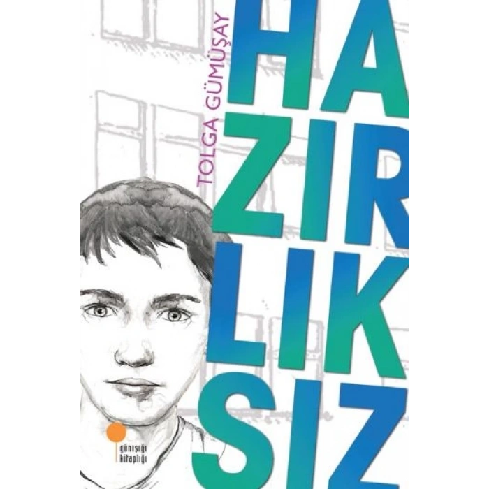 Hazırlıksız