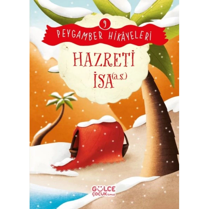 Hazreti İsa - Peygamber Hikâyeleri 9