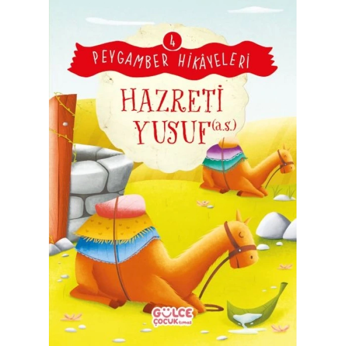 Hazreti Yusuf - Peygamber Hikâyeleri 4
