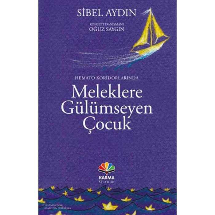 Hemato Koridorlarında Meleklere Gülümseyen Çocuk