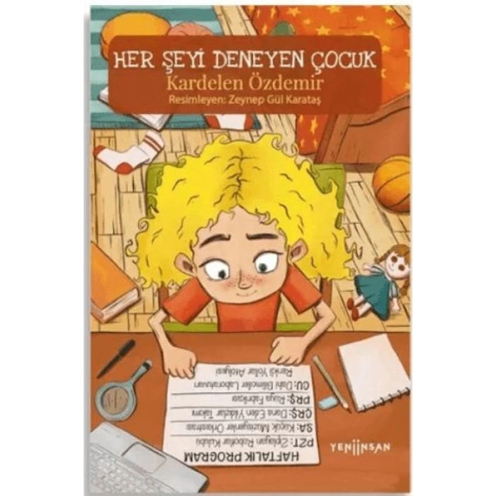 Her Şeyi Deneyen Çocuk