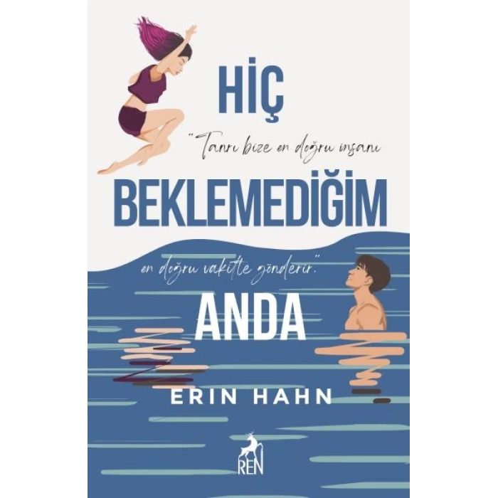 Hiç Beklemediğim Anda