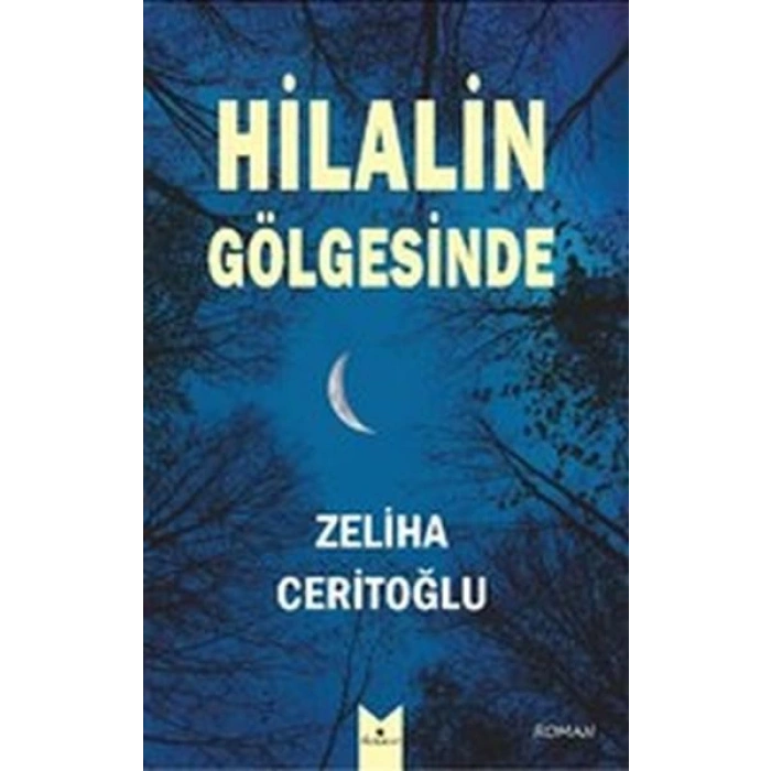 Hilalin Gölgesinde