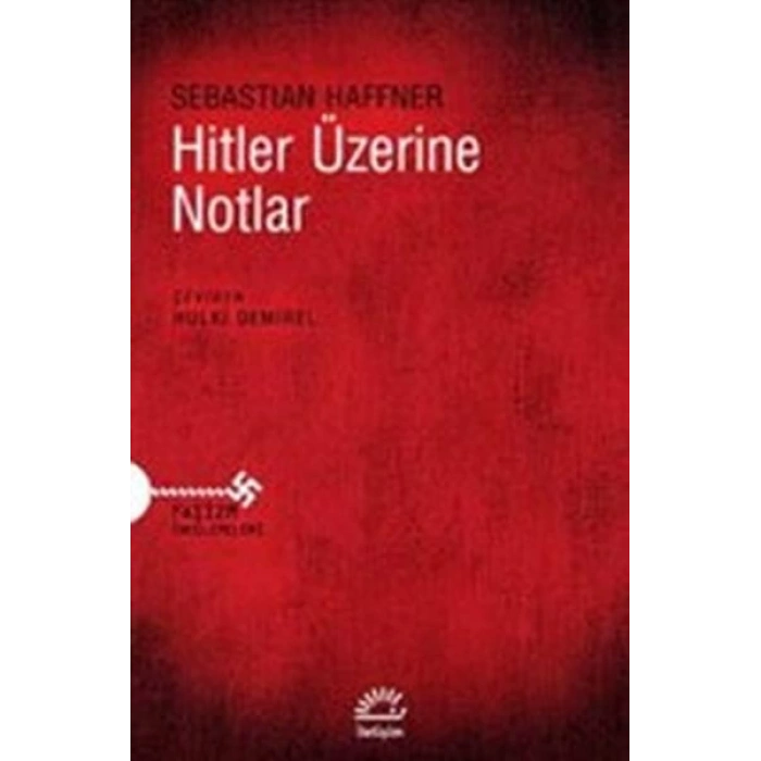 Hitler Üzerine Notlar