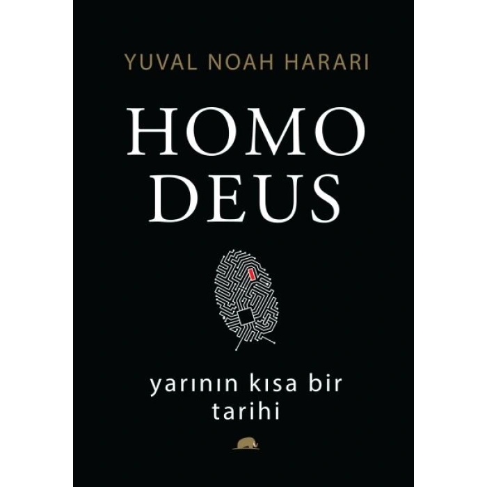 Homo Deus: Yarının Kısa Bir Tarihi (Ciltli)