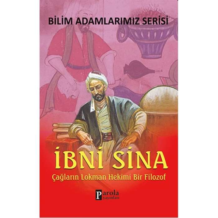 İbni Sina  Çağların Lokman Hekimi Bir Filozof