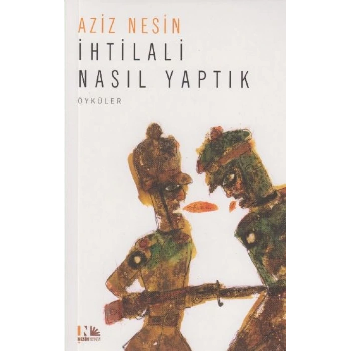 İhtilali Nasıl Yaptık