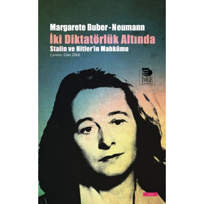 İki Diktatörlük Altında Stalin ve Hitlerin Mahkumu