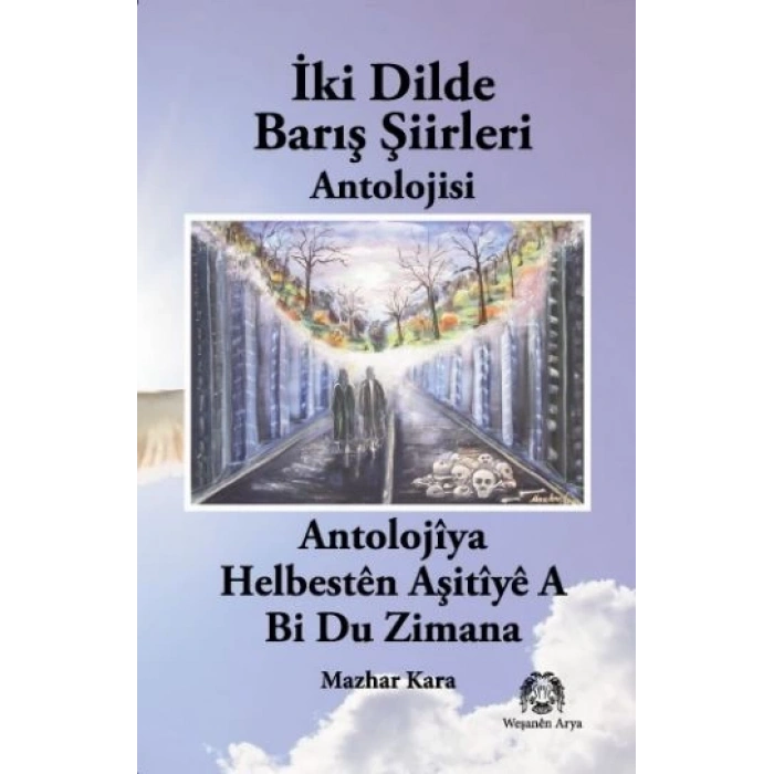 İki Dilde Barış Şiirleri
