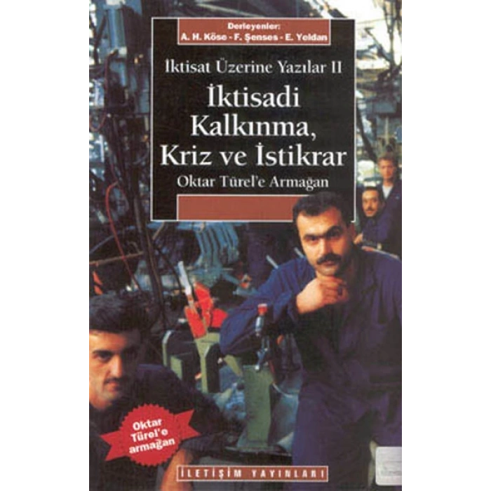 İktisadi Kalkınma Kriz ve İstikrar