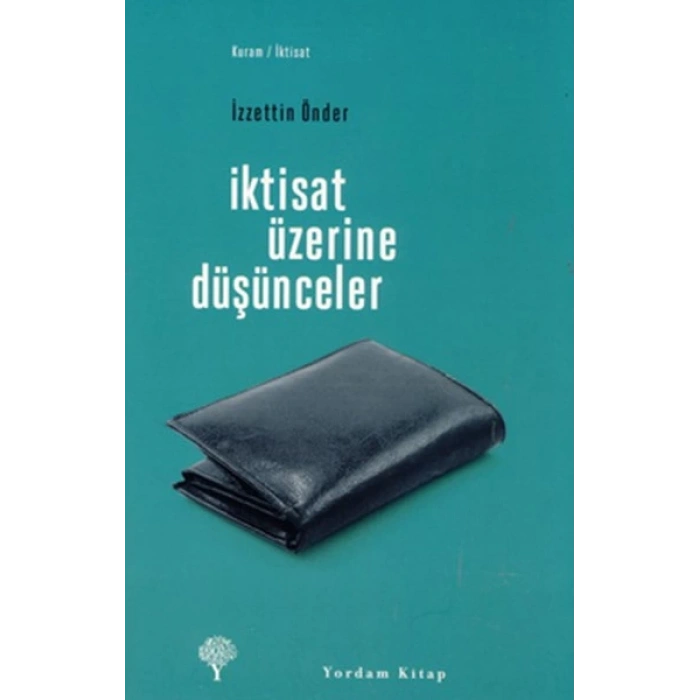 İktisat Üzerine Düşünceler