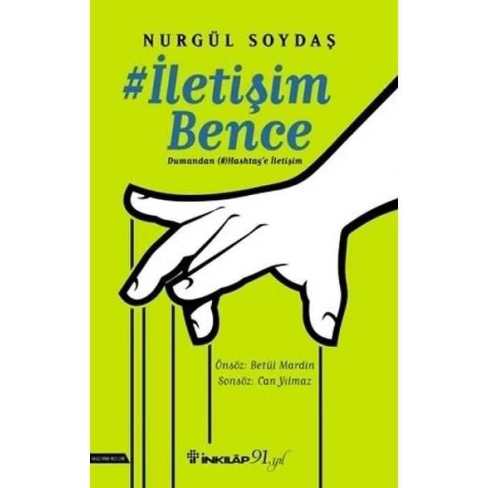 İletişim Bence: Dumandan Hashtage