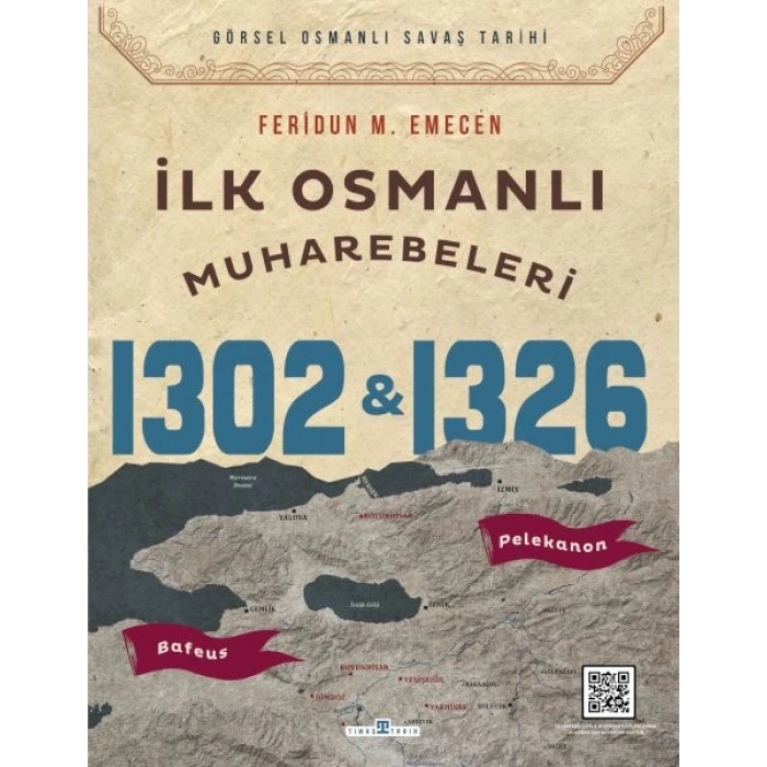 İlk Osmanlı Muharebeleri Bafeus 1302 & Pelekanon 1329