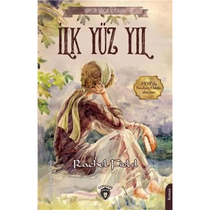 İlk Yüz Yıl - Gençlik Klasikleri