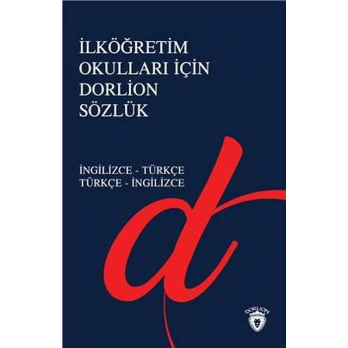 İlköğretim Okulları İçin Dorlion Sözlük - İngilizce-Türkçe Türkçe-İngilizce