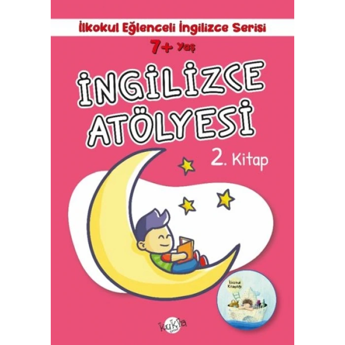 İlkokul Eğlenceli İngilizce - İngilizce Atölyesi 2. Kitap 7+ Yaş