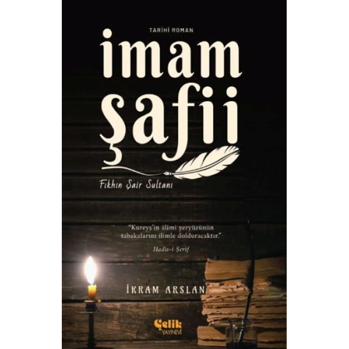 İmam Şafii Fıkhın Şair Sultanı