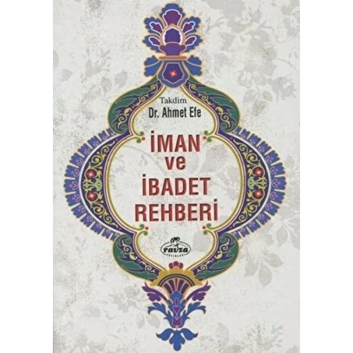 İman ve İbadet Rehberi