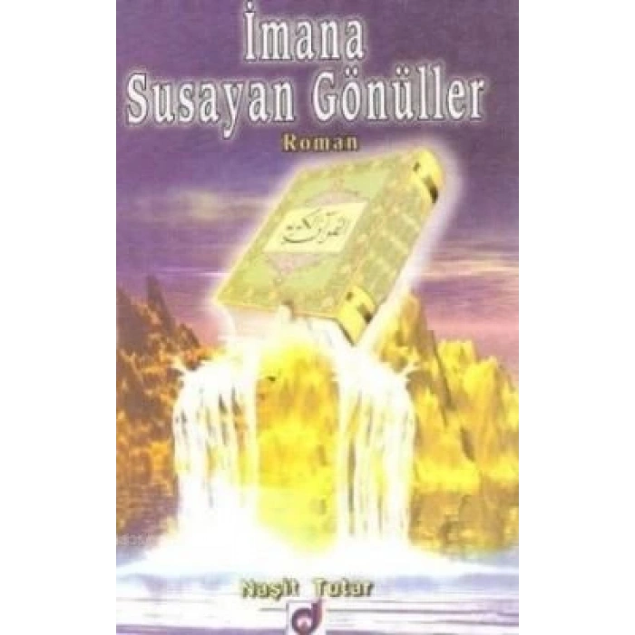 İmana Susayan Gönüller