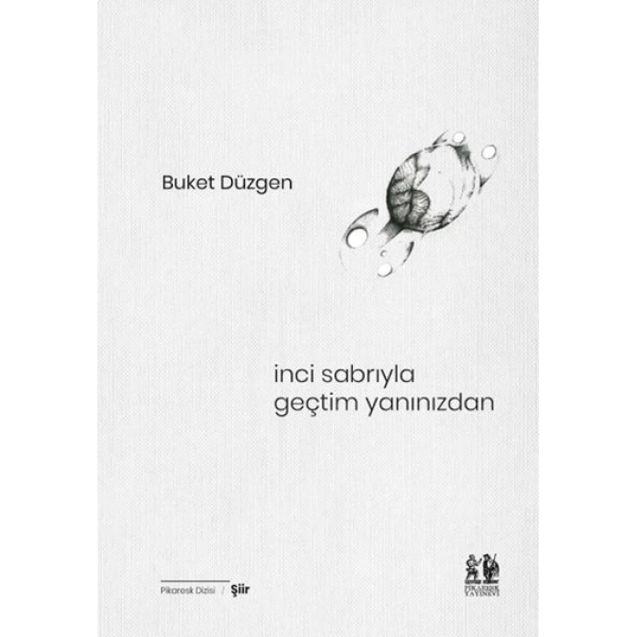 İnci Sabrıyla Geçtim Yanınızdan
