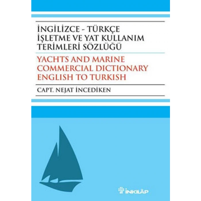 İngilizce - Türkçe İşletme ve Yat Kullanım Terimleri Sözlüğü