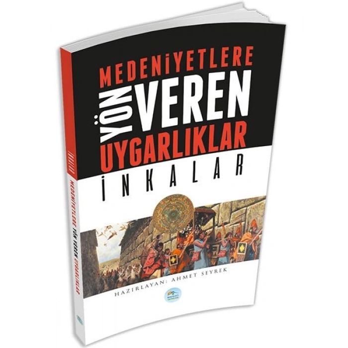 İnkalar : Medeniyete Yön Veren Uygarlıklar