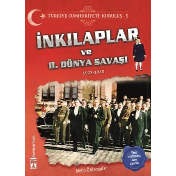 İnkılaplar ve 2. Dünya Savaşı - Türkiye Cumhuriyeti Kuruluş 5
