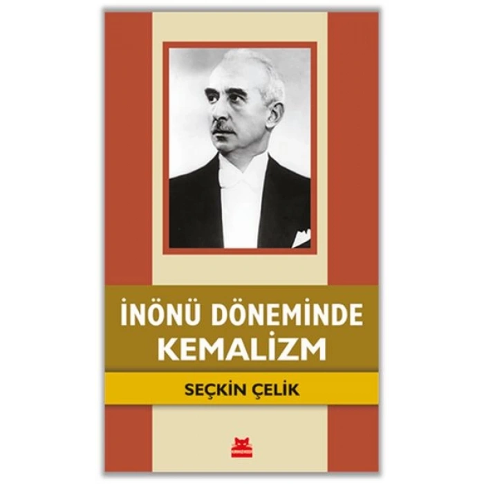 İnönü Döneminde Kemalizm