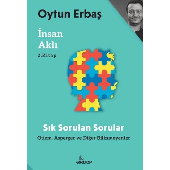 İnsan Aklı 2 – Sık Sorulan Sorular;Otizm, Asperger ve Diğer Bilinmeyenler    