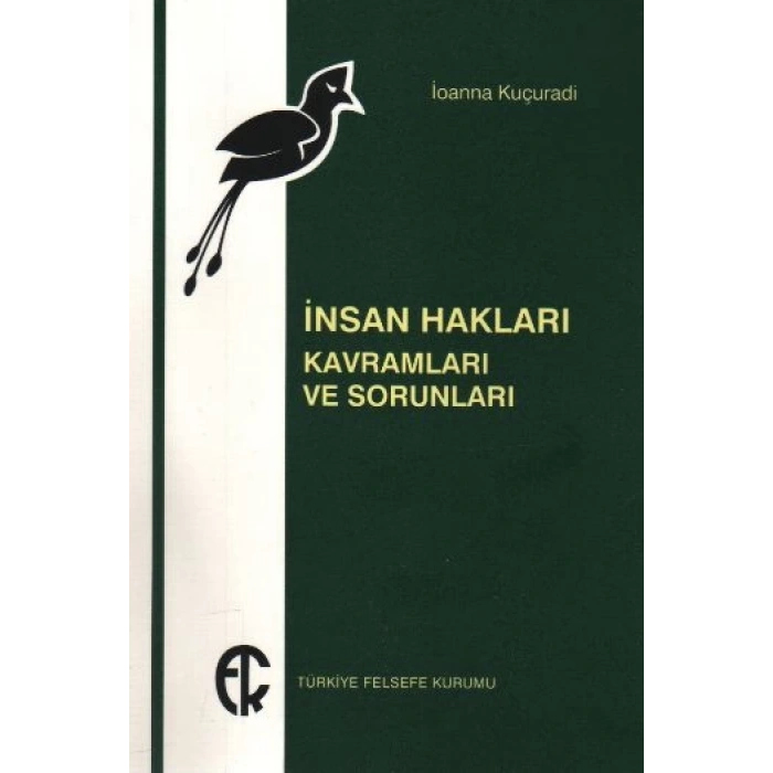 İnsan Hakları: Kavramları ve Sorunları