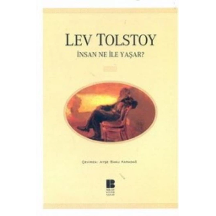 İnsan Ne İle Yaşar
