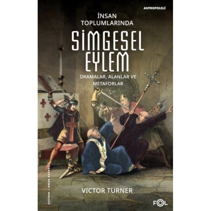 İnsan Toplumlarında Simgesel Eylem