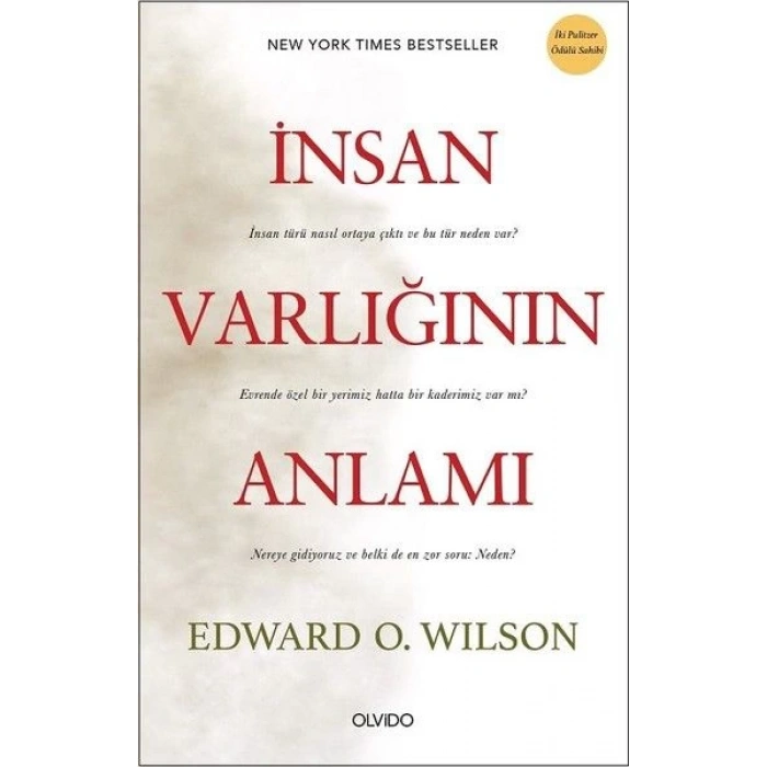 İnsan Varlığının Anlamı