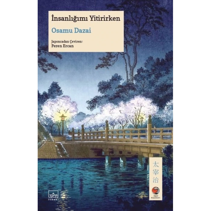 İnsanlığımı Yitirirken Japon Klasikleri