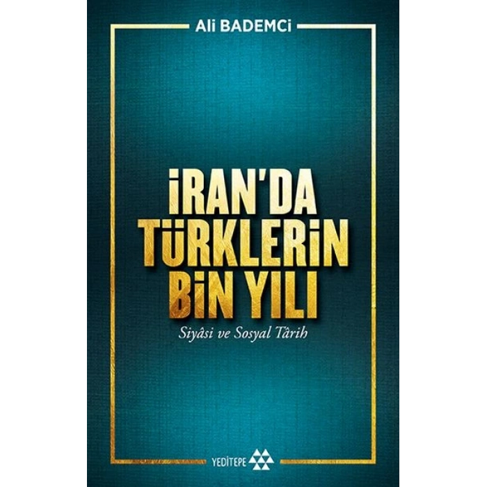 İran’da Türklerin Bin Yılı
