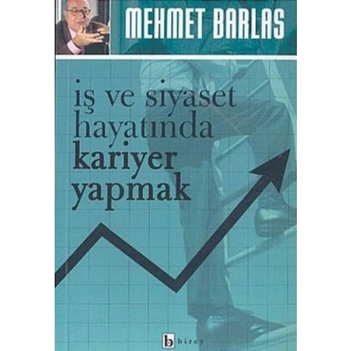 İş ve Siyaset Hayatında Kariyer Yapmak