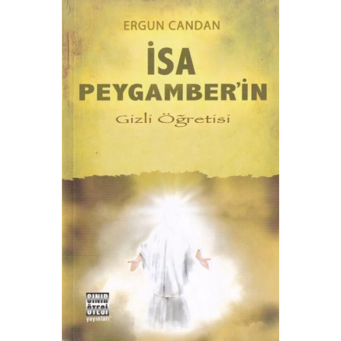 İsa Peygamber’in Gizli Öğretisi