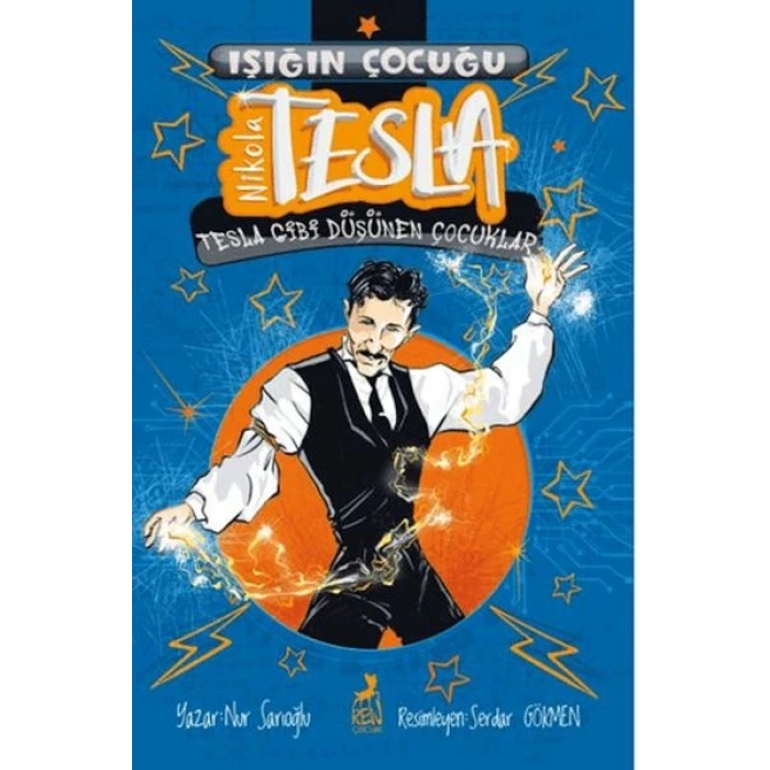 Işığın Çocuğu Nikola Tesla