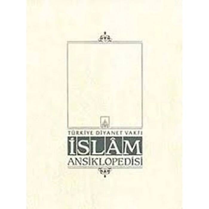 İslam Ansiklopedisi Cilt: 40