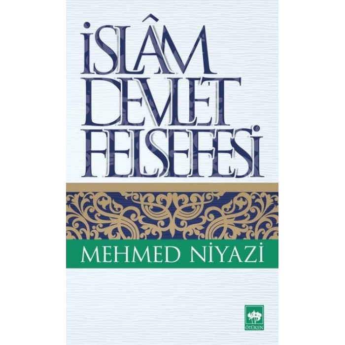 İslam Devlet Felsefesi