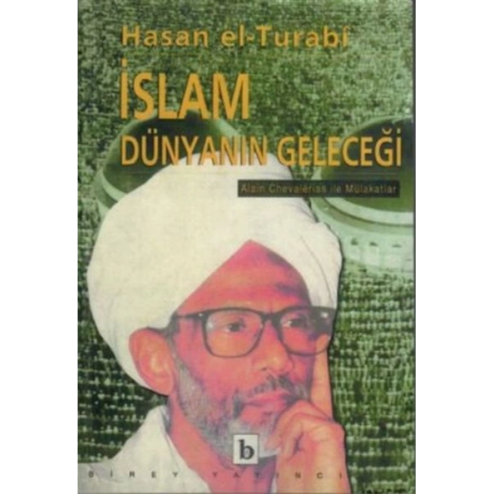 İslam Dünyanın Geleceği