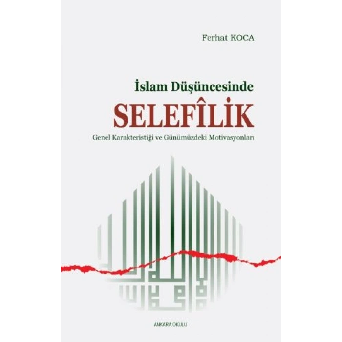İslam Düşüncesinde Selefilik