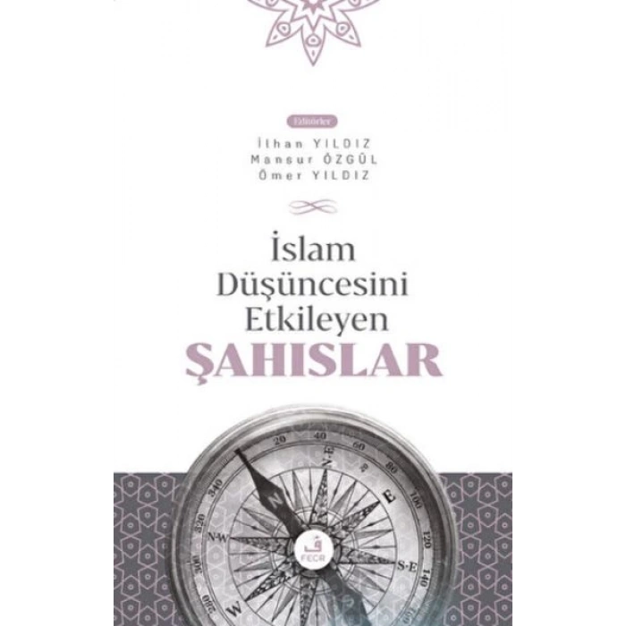 İslam Düşüncesini Etkileyen Şahıslar