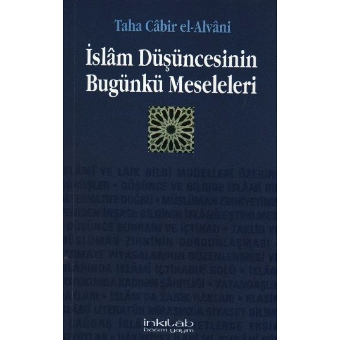 İslam Düşüncesinin Bugünkü Meseleleri