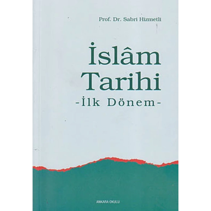 İslam Tarihi İlk Dönem