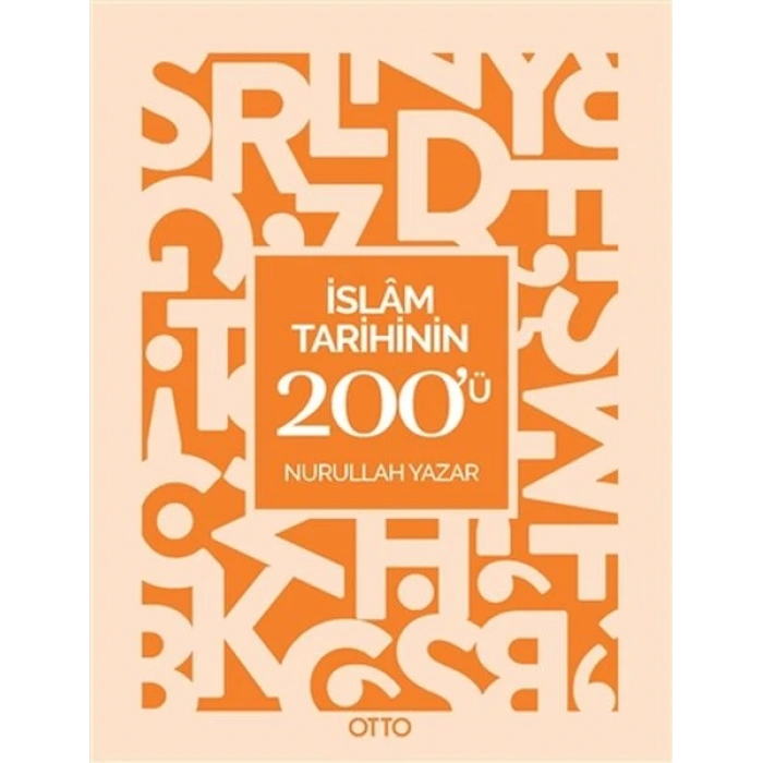 İslam Tarihinin 200ü