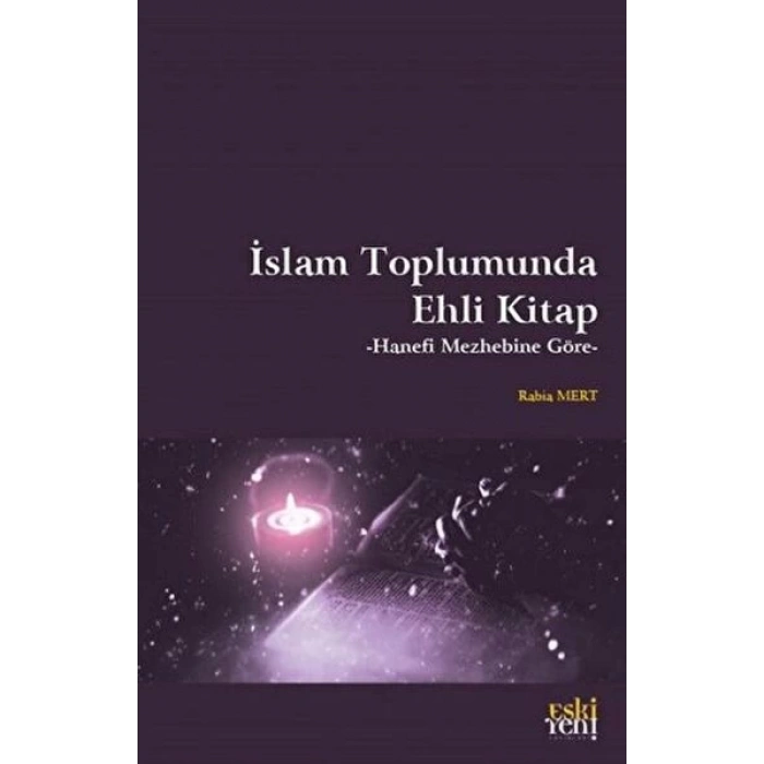 İslam Toplumunda Ehli Kitap
