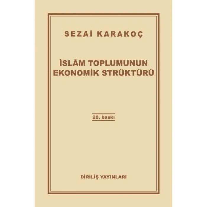 İslam Toplumunun Ekonomik Strüktürü